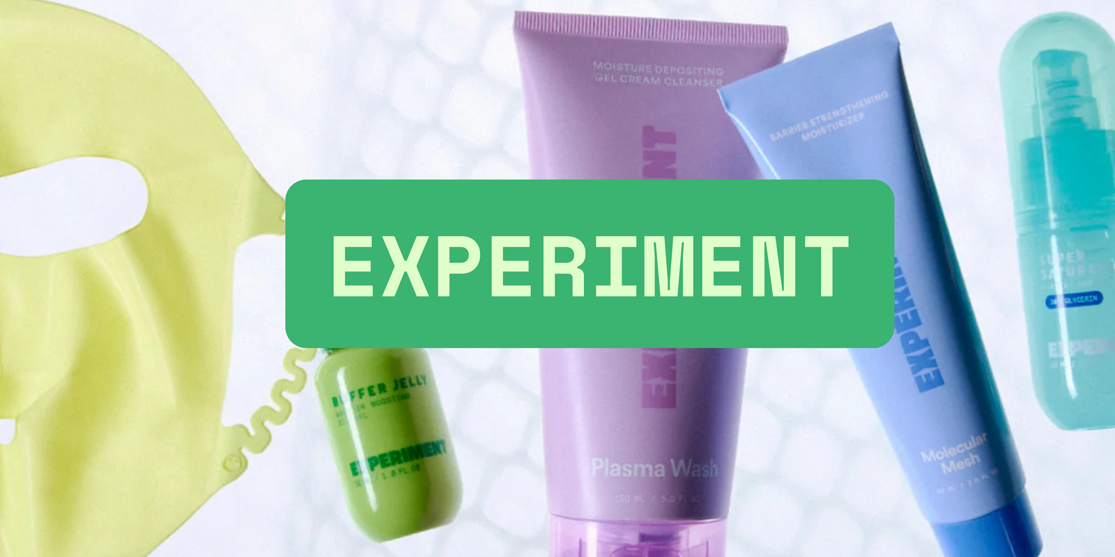 EXPERIMENT Beauty