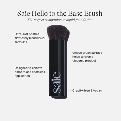 Saie - The Base Brush